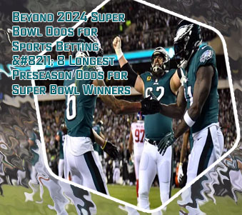 Super bowl odds and betting