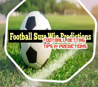 Sure football prediction tips
